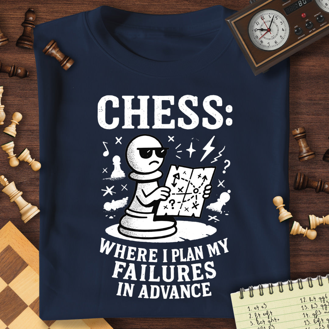 Plan My Failures T-Shirt
