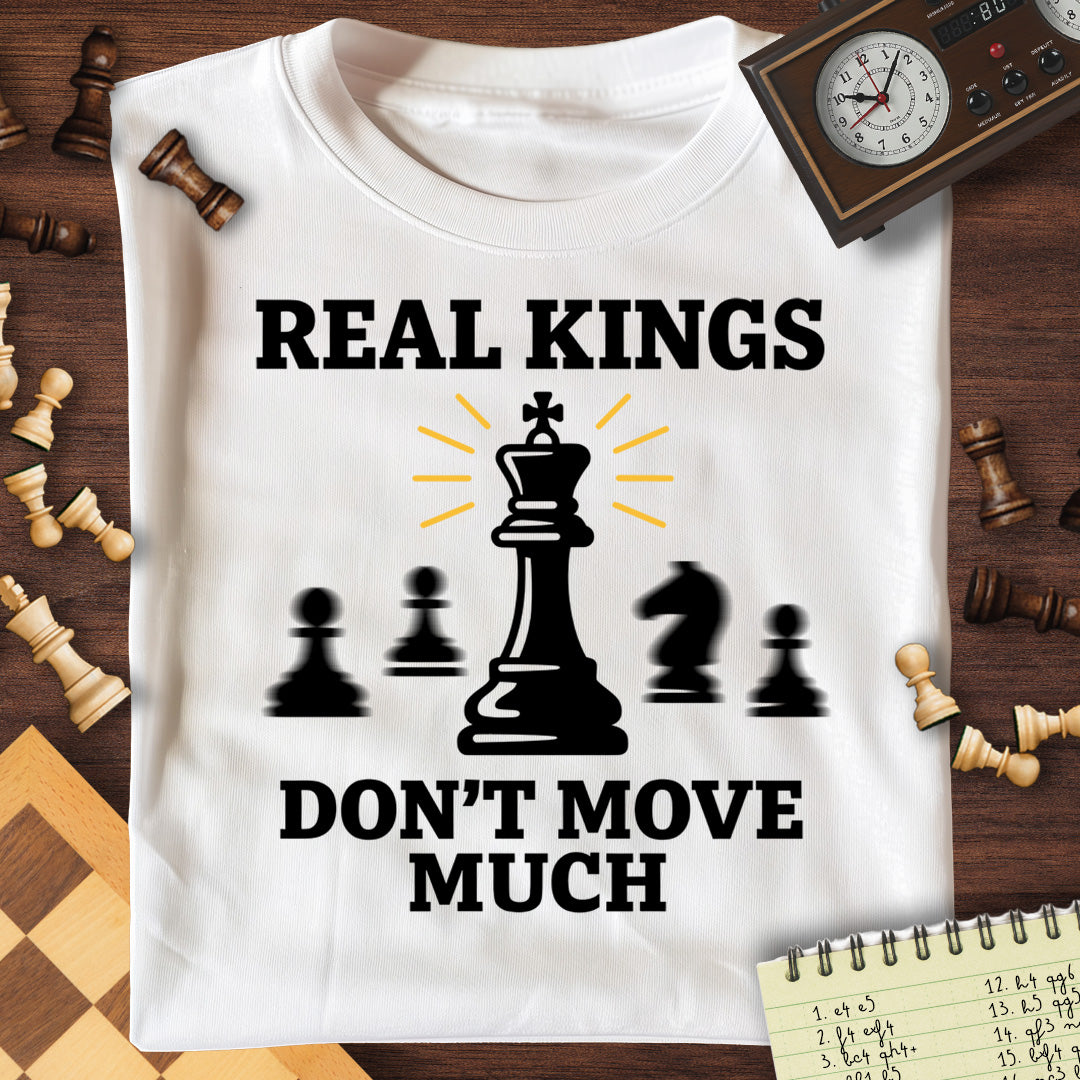 Kings Don't Move T-Shirt