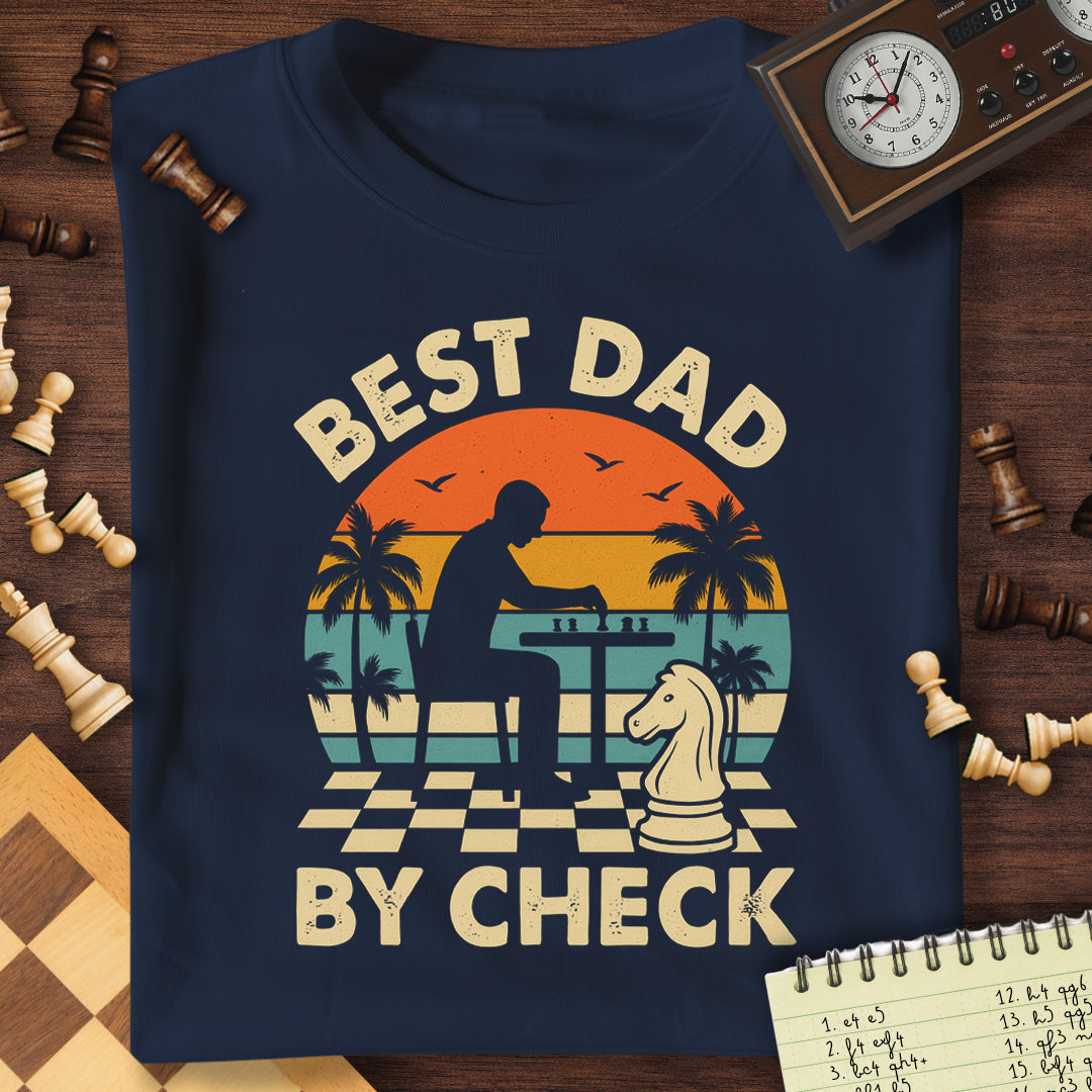 Best Dad By Check T-Shirt