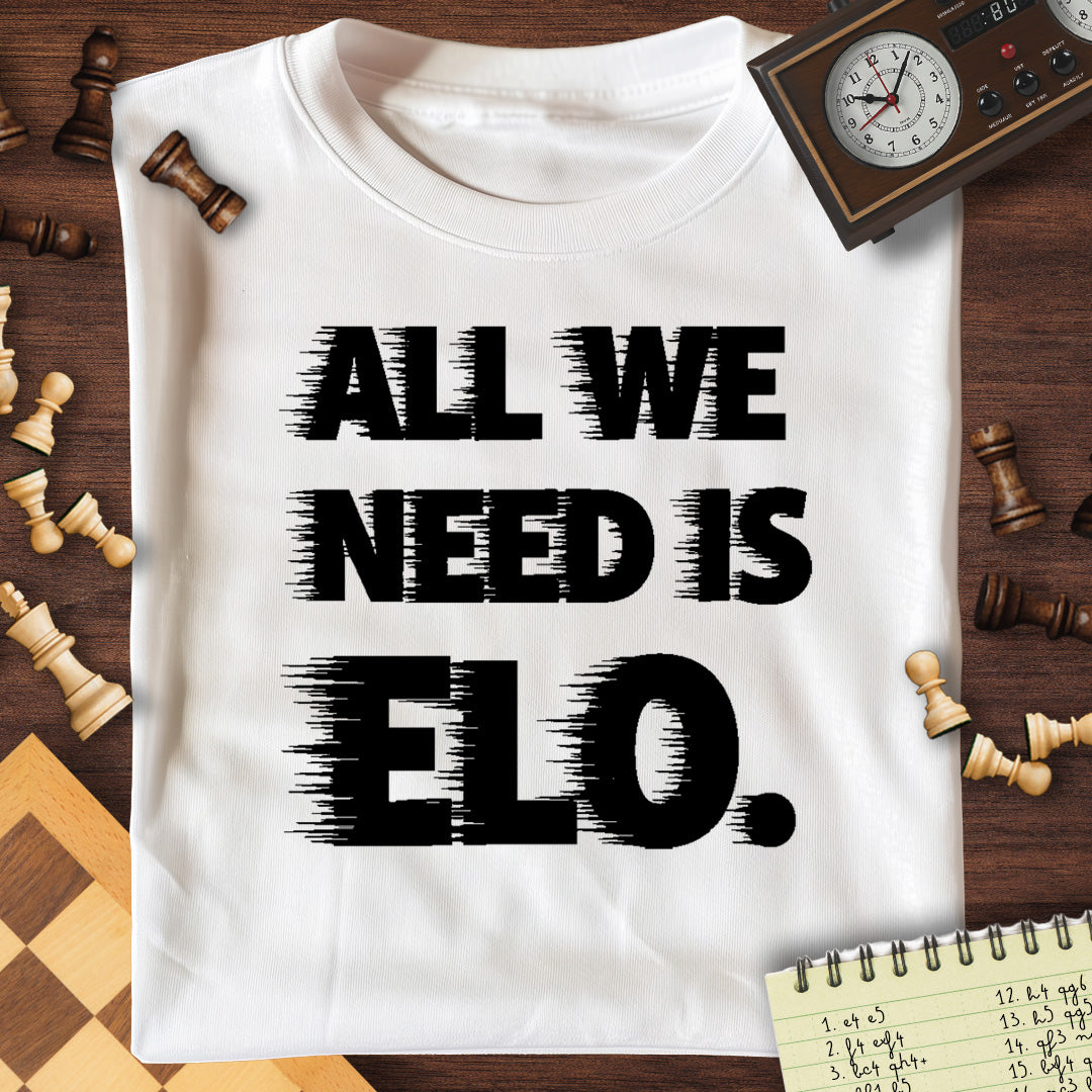 All We Need Is ELO T-Shirt
