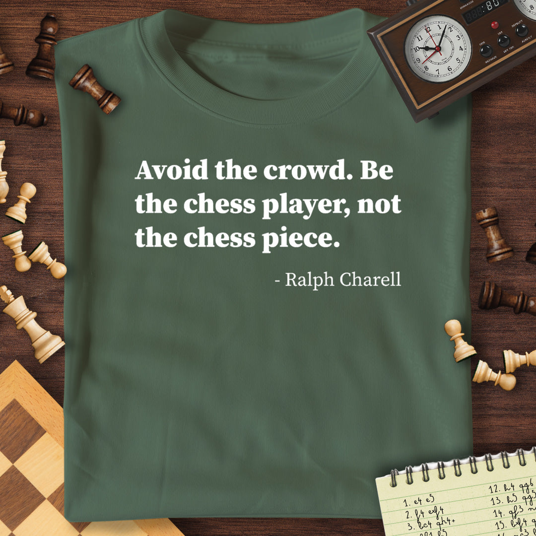 Ralph Charell Quote T-Shirt