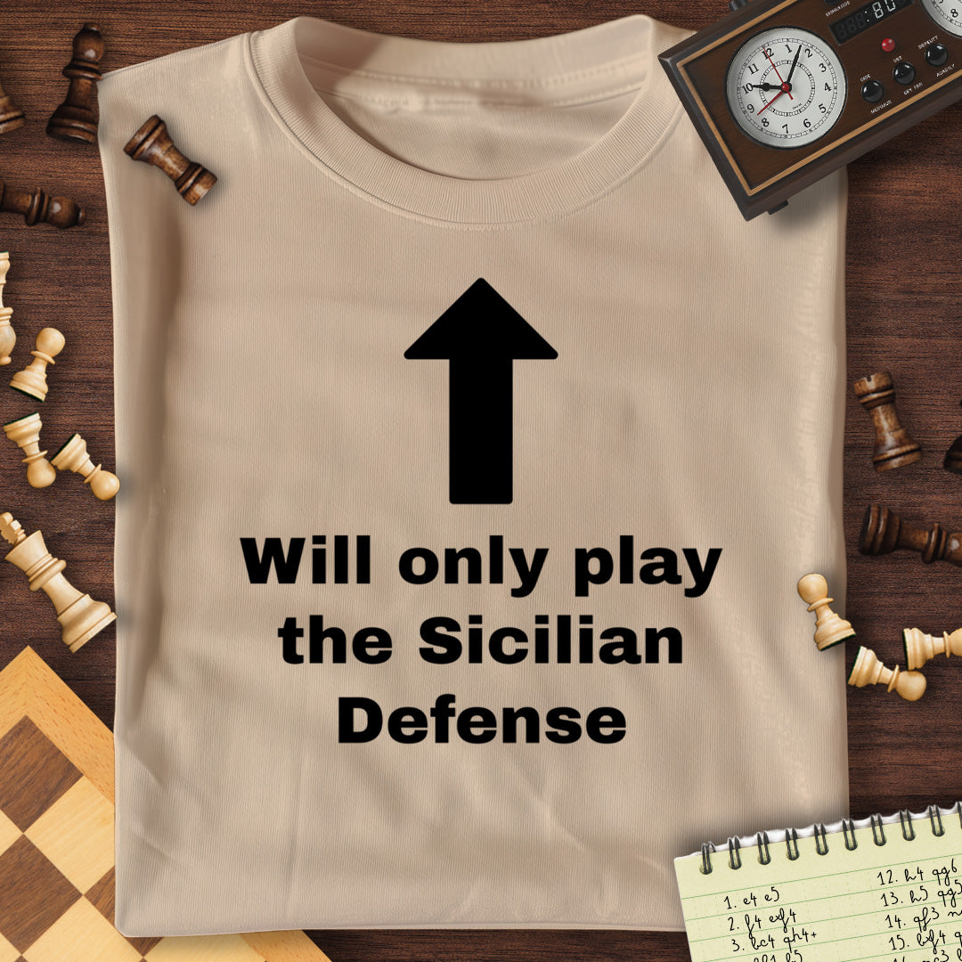 Only Sicilian Defense T-Shirt
