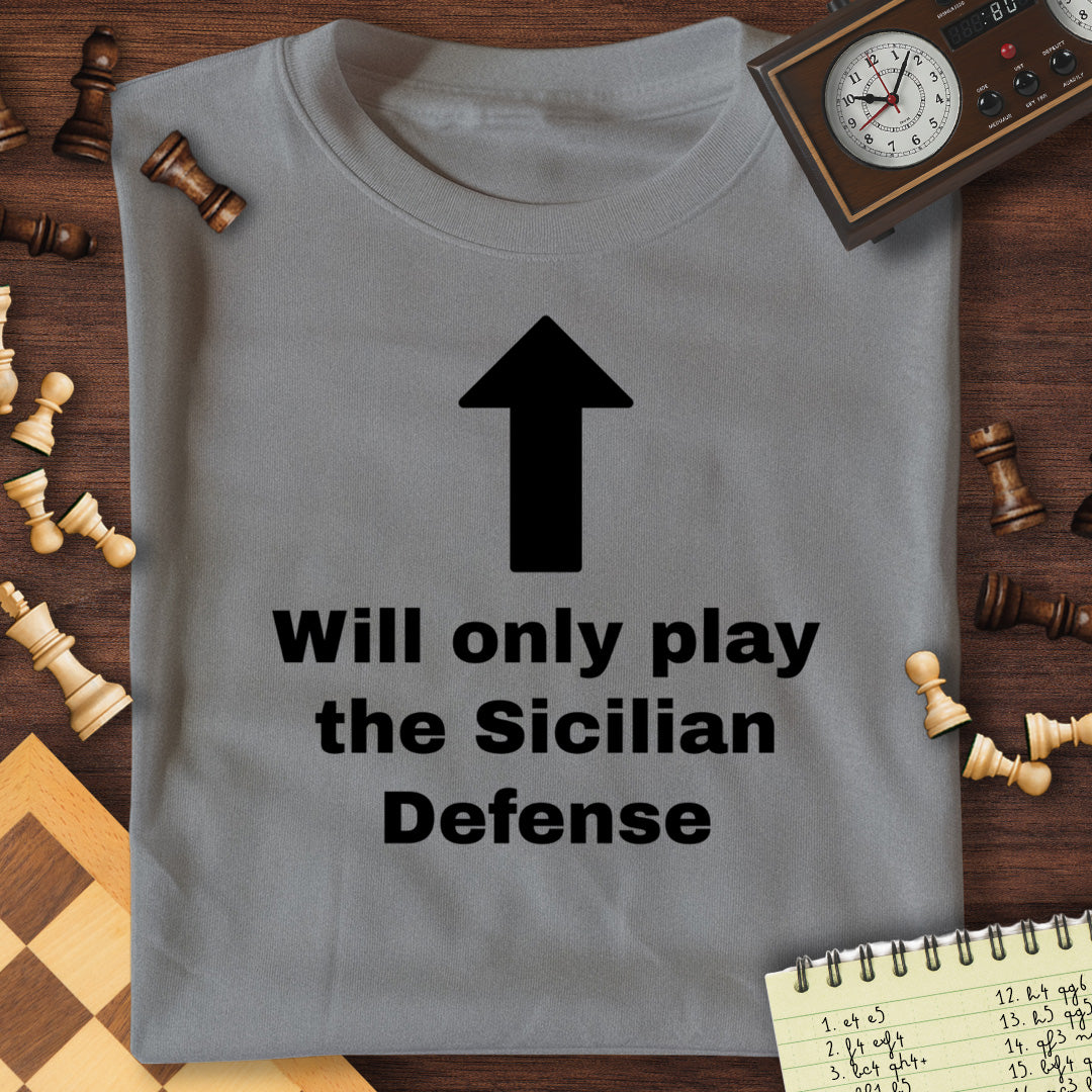 Only Sicilian Defense T-Shirt