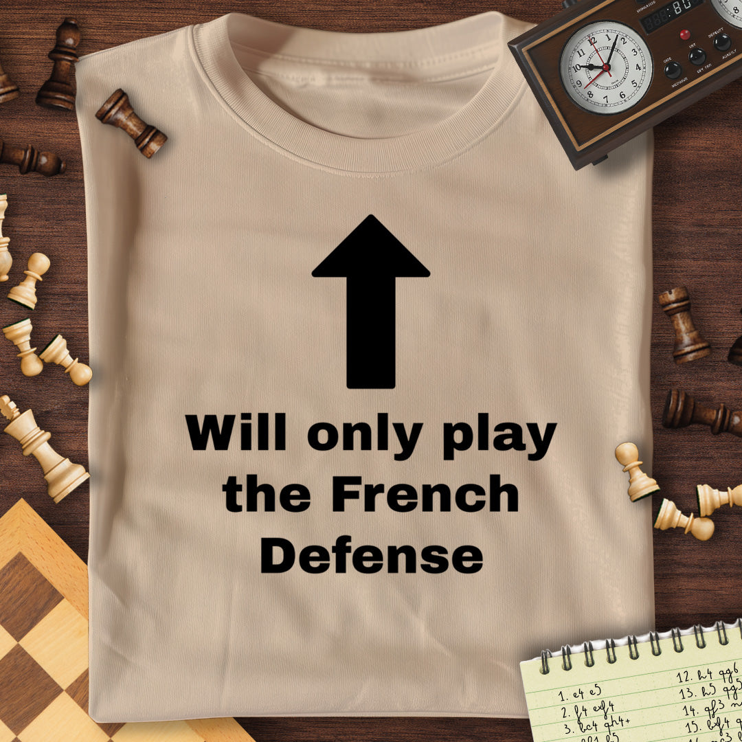 Only French Defense T-Shirt