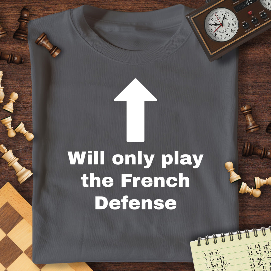 Only French Defense T-Shirt