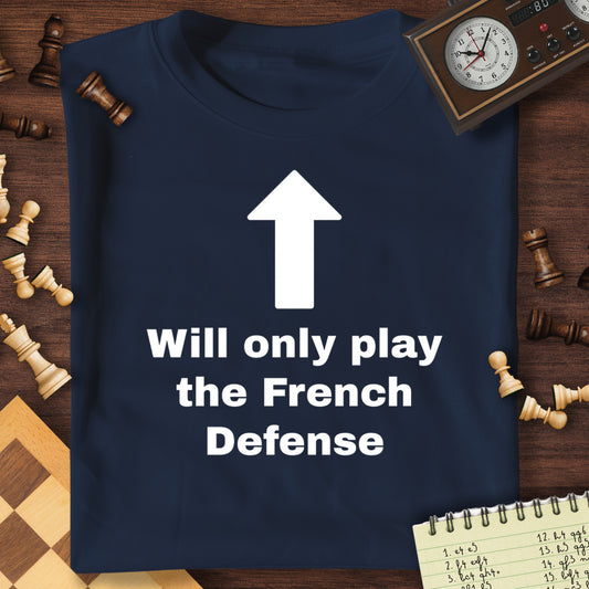Only French Defense T-Shirt