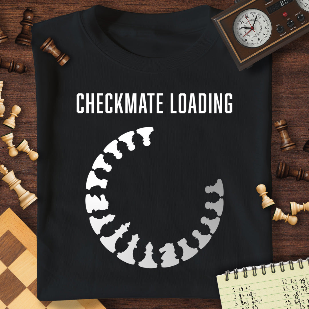 Checkmate Loading T-Shirt
