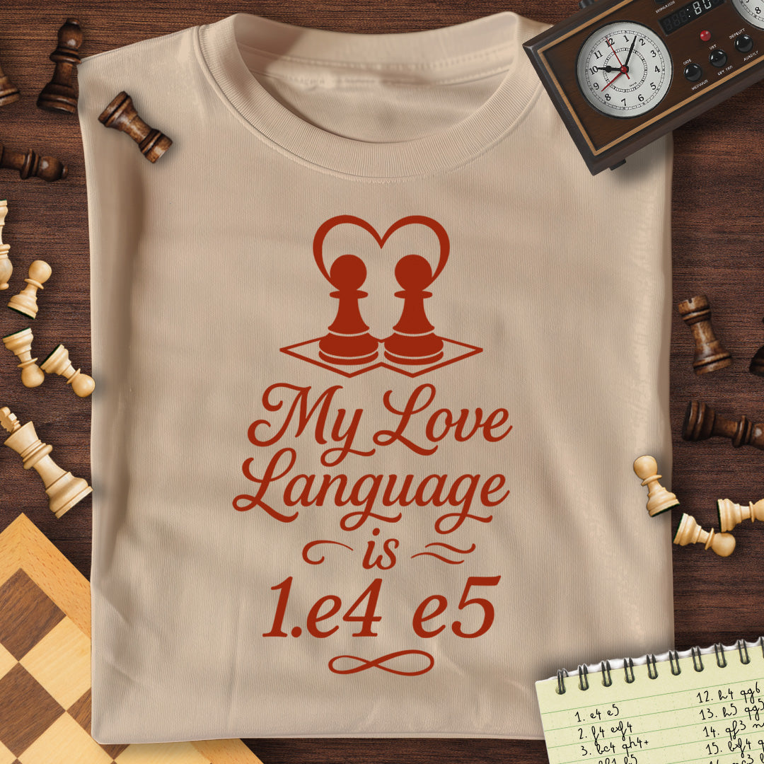 1.e4 e5 Love Language T-Shirt
