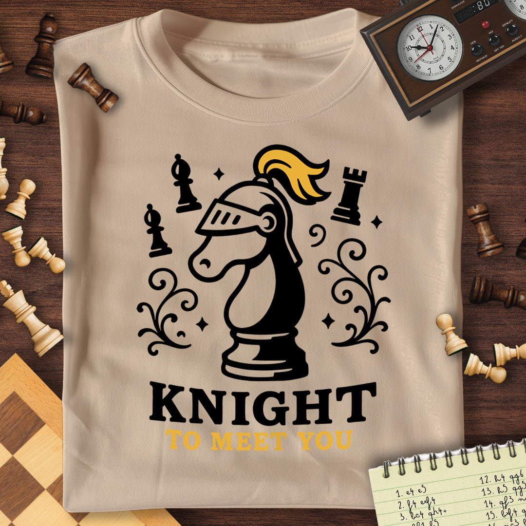 Knight To Meet You T-Shirt