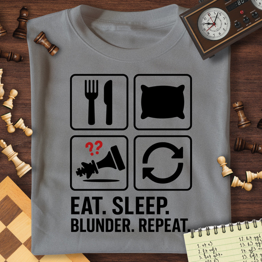 Eat Sleep Blunder Repeat T-Shirt