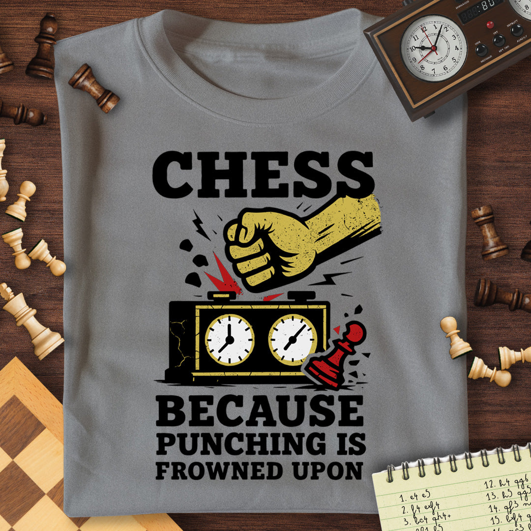 Punching Is Frowned Upon T-Shirt