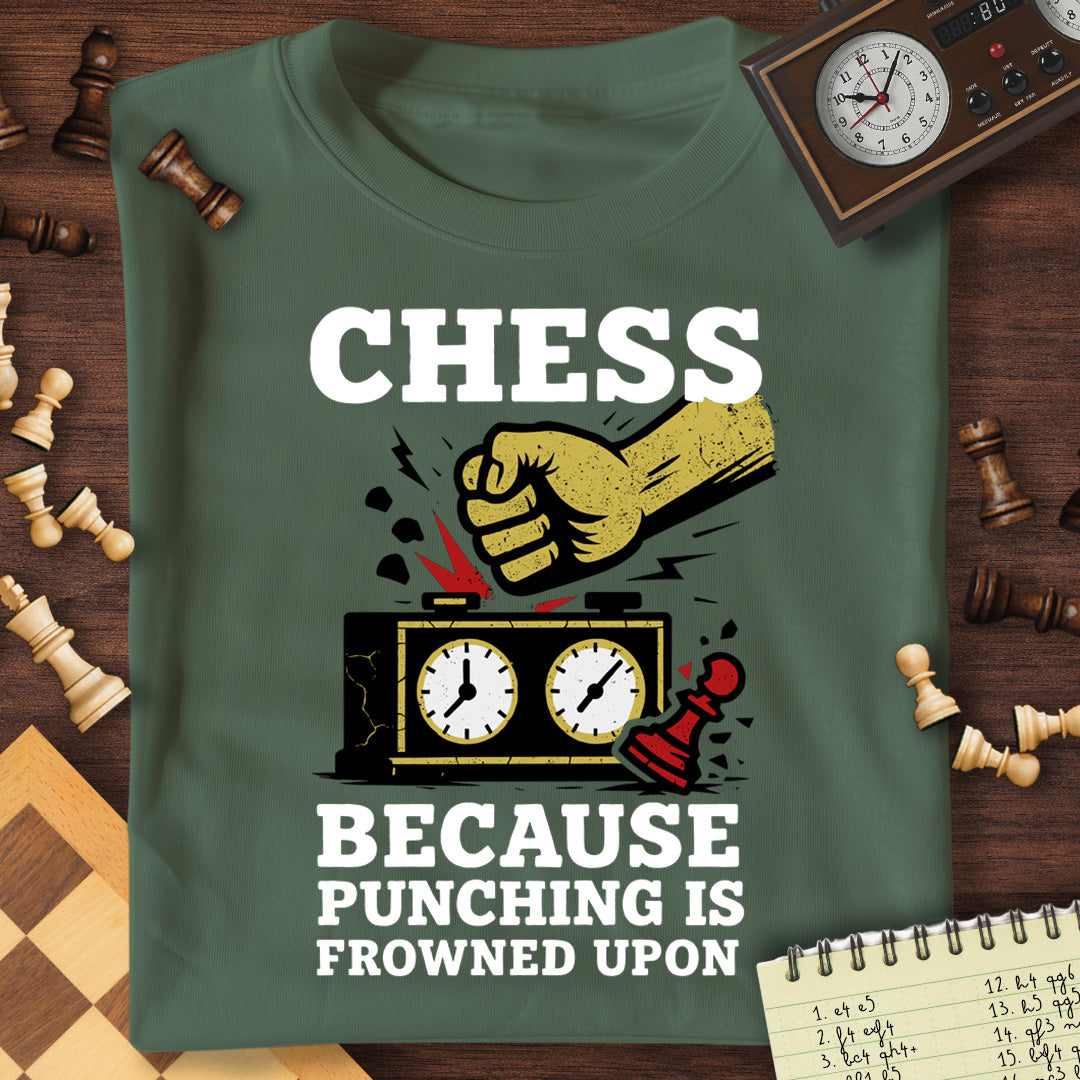 Punching Is Frowned Upon T-Shirt