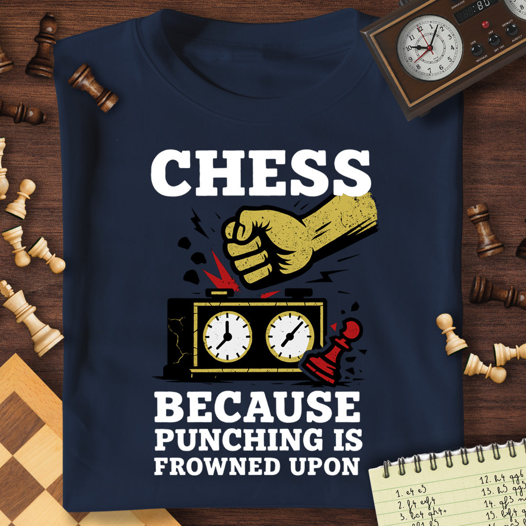 Punching Is Frowned Upon T-Shirt