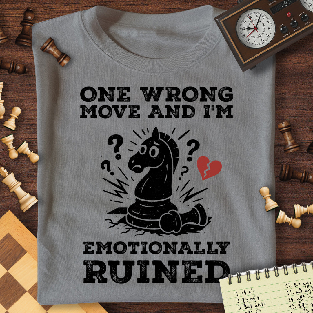Emotionally Ruined T-Shirt