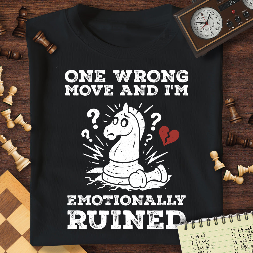 Emotionally Ruined T-Shirt