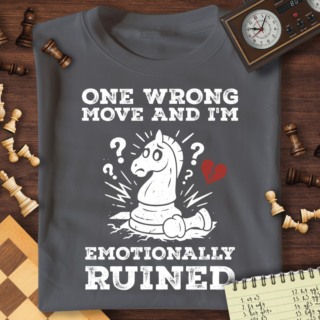 Emotionally Ruined T-Shirt