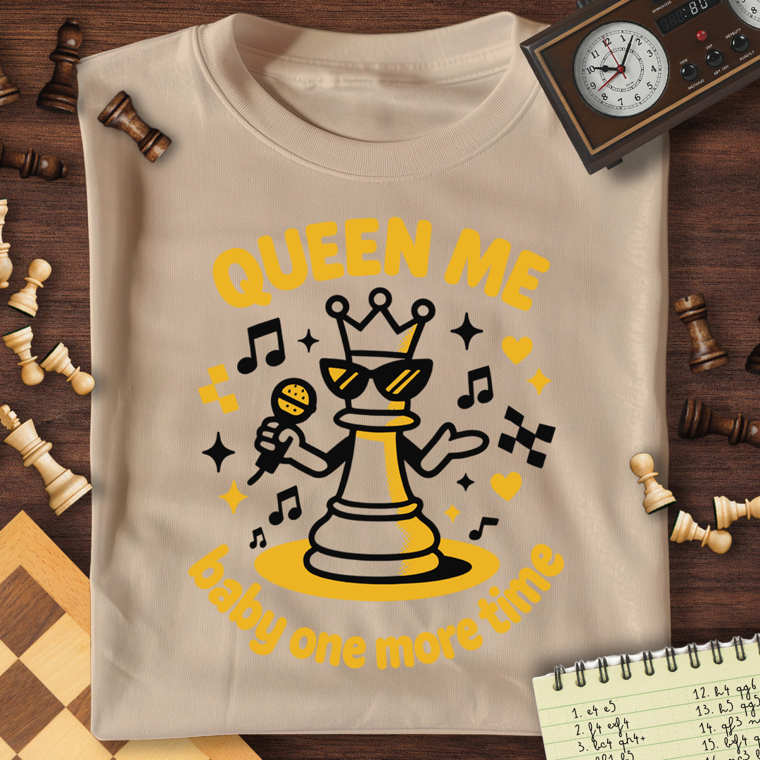 Queen Me Baby T-Shirt