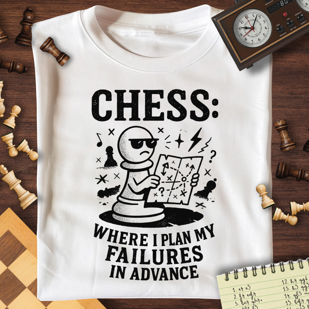 Plan My Failures T-Shirt