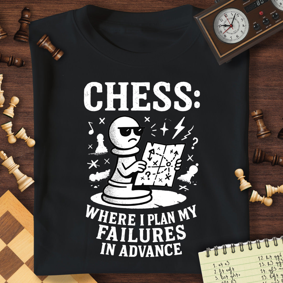 Plan My Failures T-Shirt