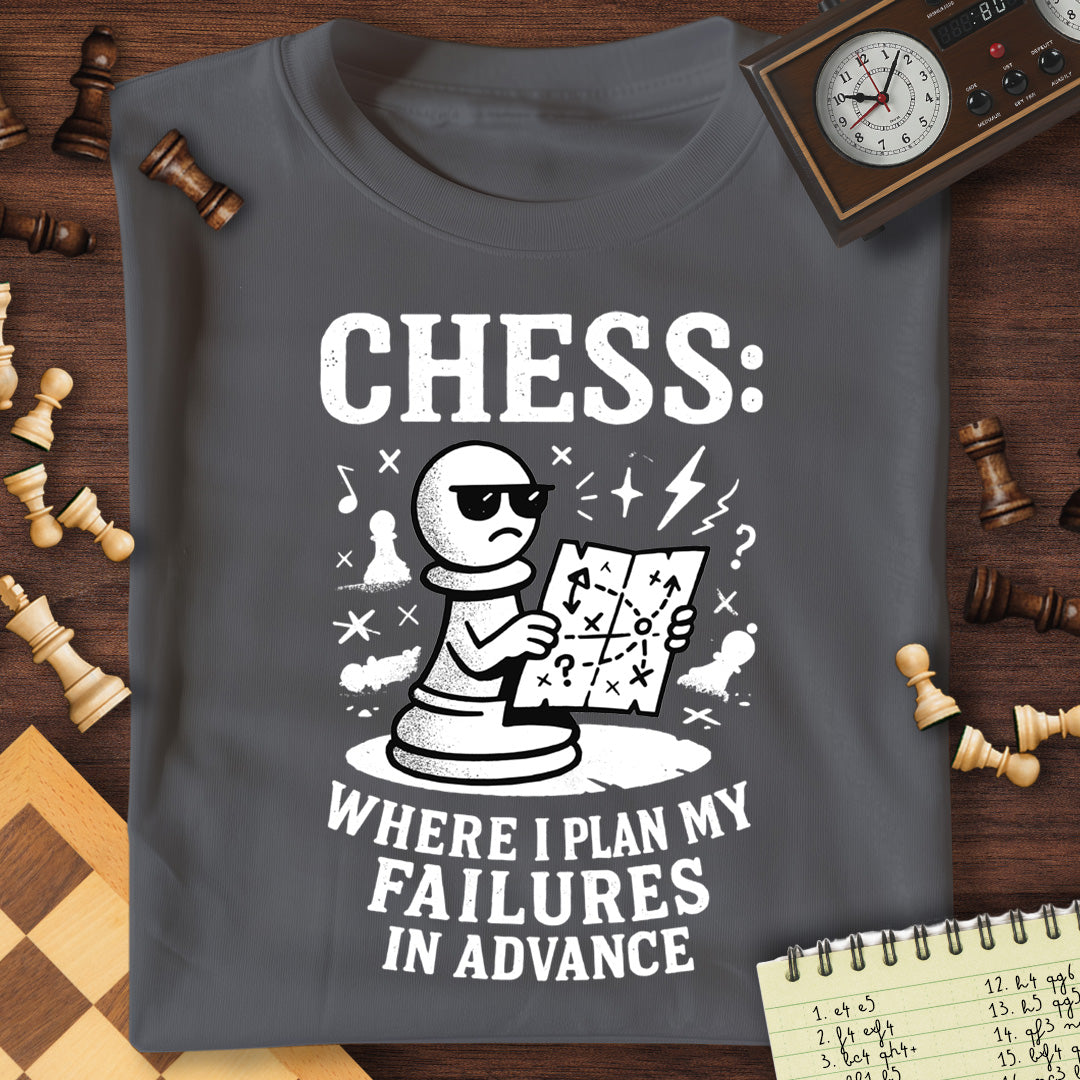 Plan My Failures T-Shirt