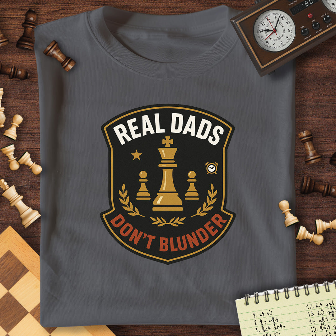 Dads Dont' Bunder T-Shirt