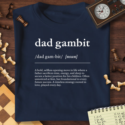 Dad Gambit Definition T-Shirt