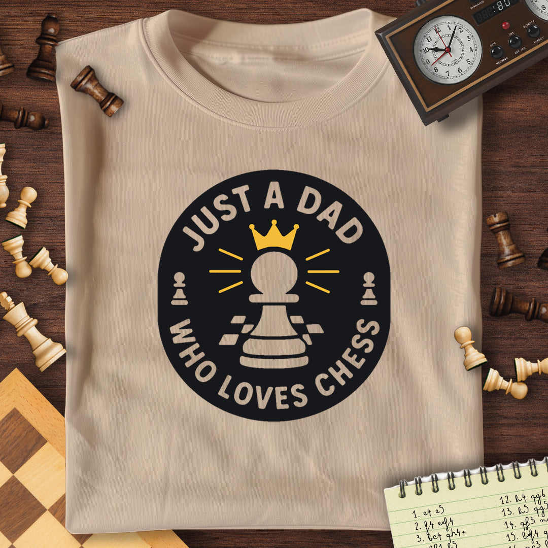 Just A Dad T-Shirt