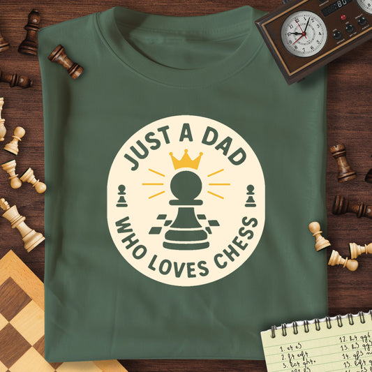 Just A Dad T-Shirt