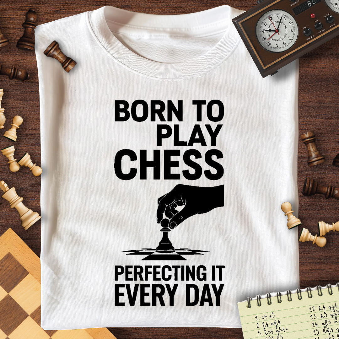 Born To Play Chess T-Shirt