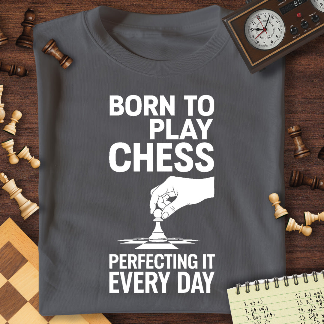 Born To Play Chess T-Shirt