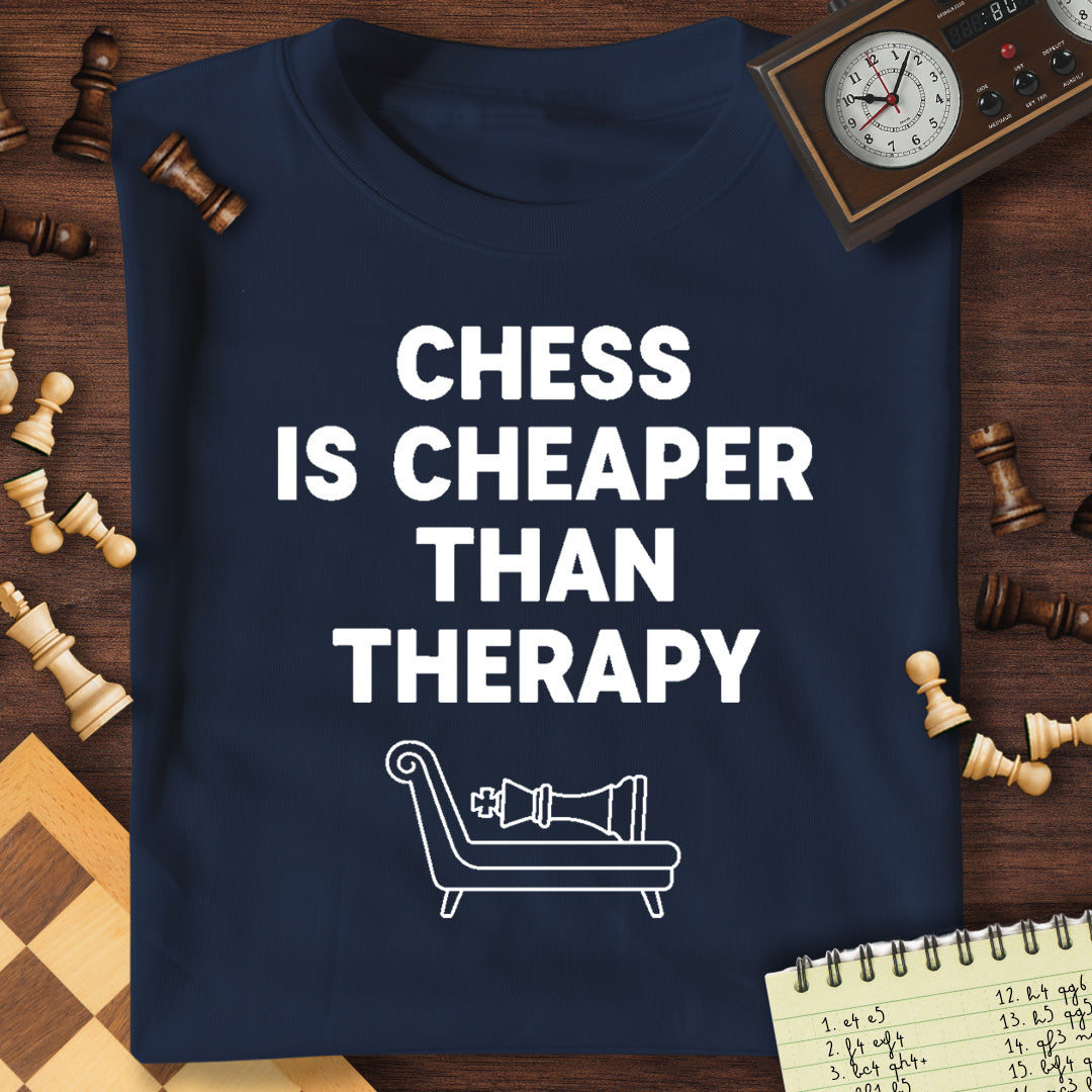 Cheaper Than Therapy T-Shirt