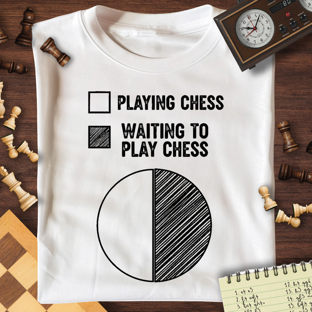 Waiting For Chess T-Shirt