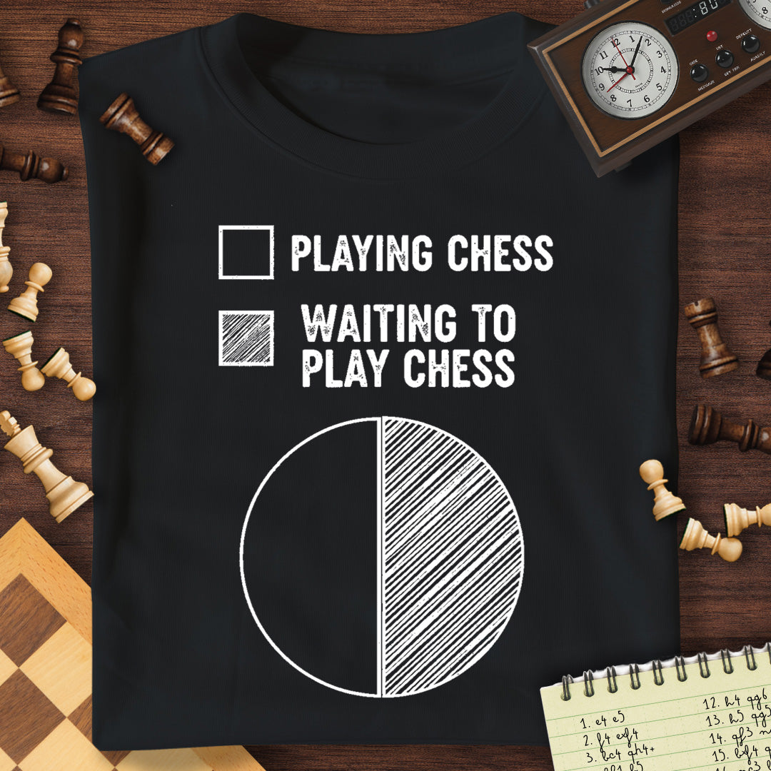Waiting For Chess T-Shirt