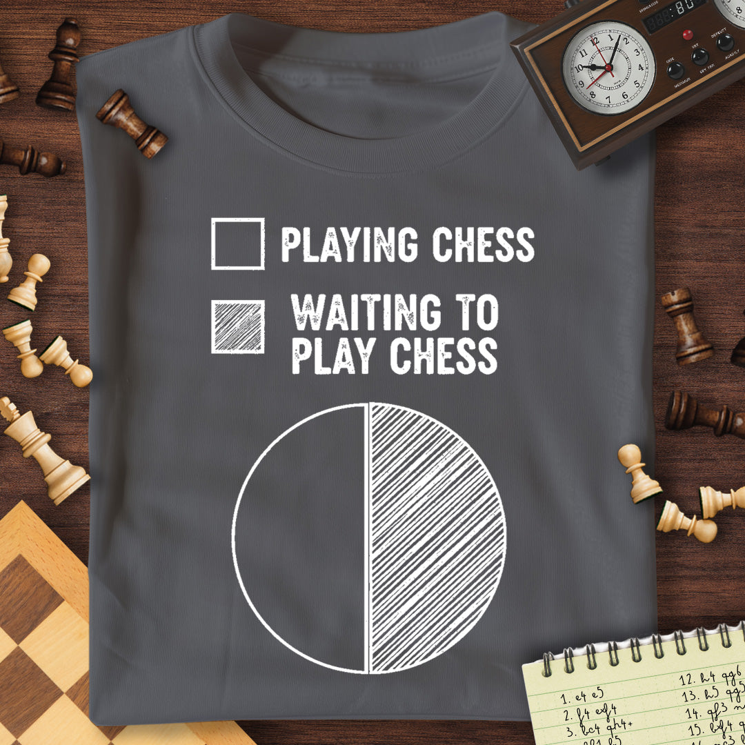 Waiting For Chess T-Shirt