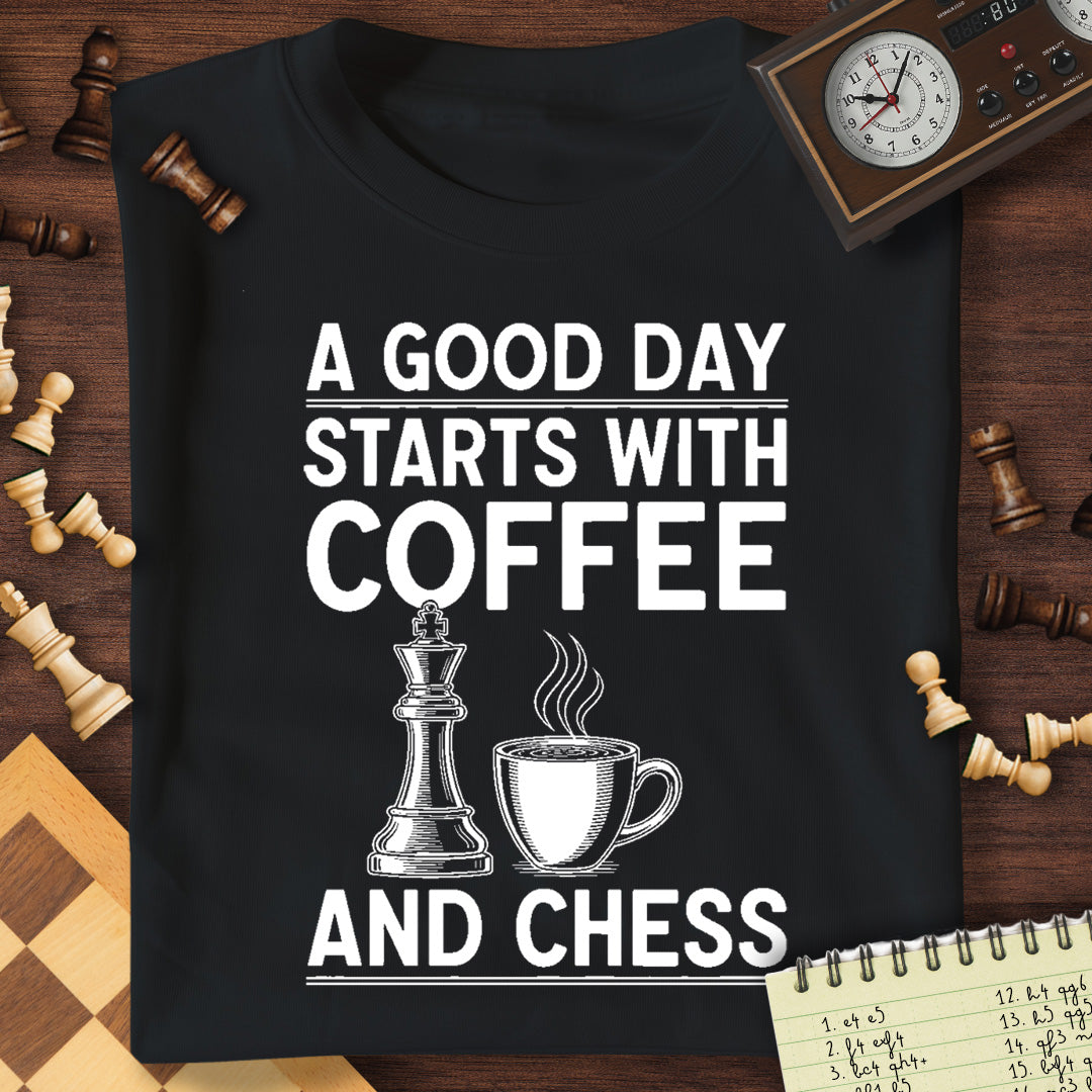 Good Day Is Coffee + Chess T-Shirt
