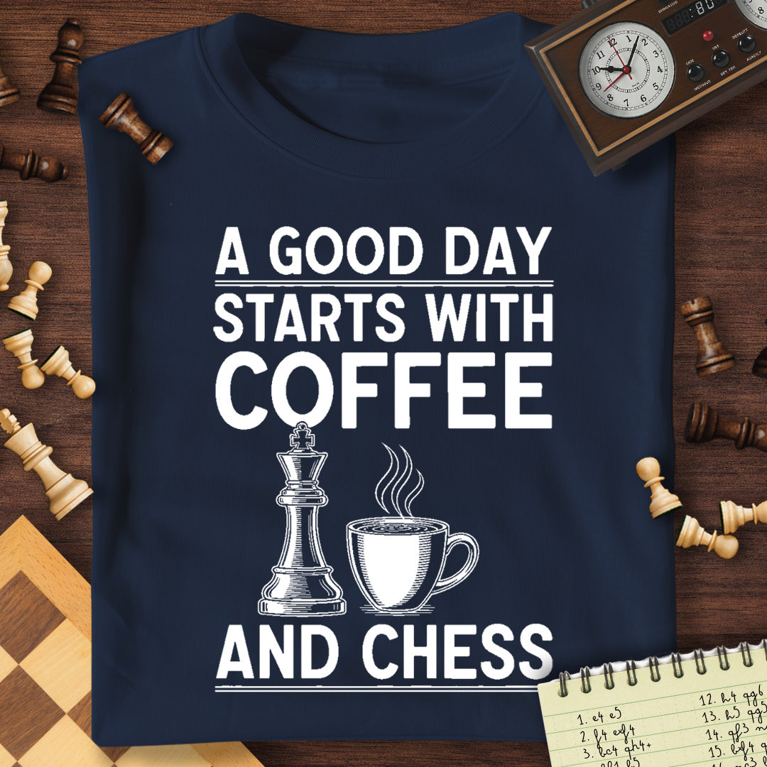 Good Day Is Coffee + Chess T-Shirt