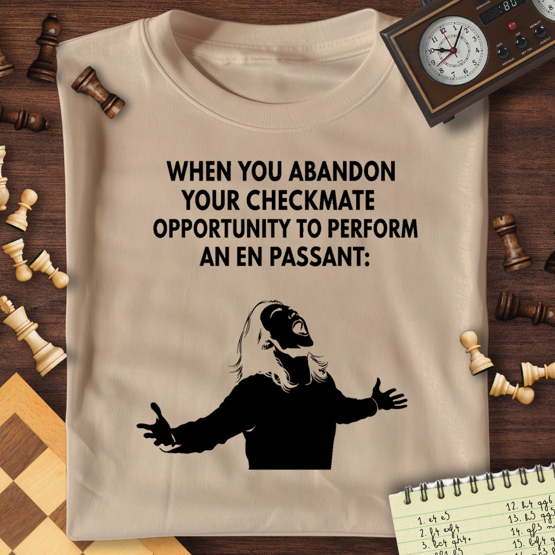 Abandoned For En Passant T-Shirt