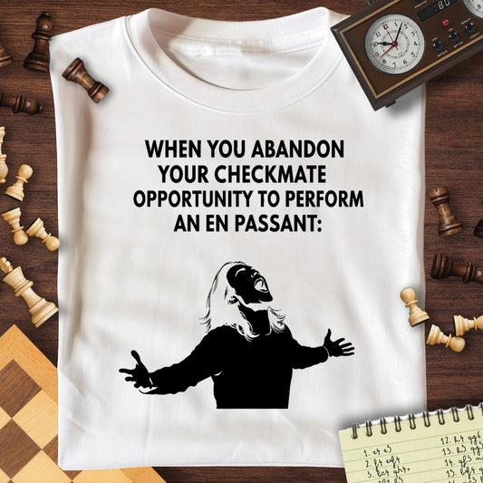 Abandoned For En Passant T-Shirt