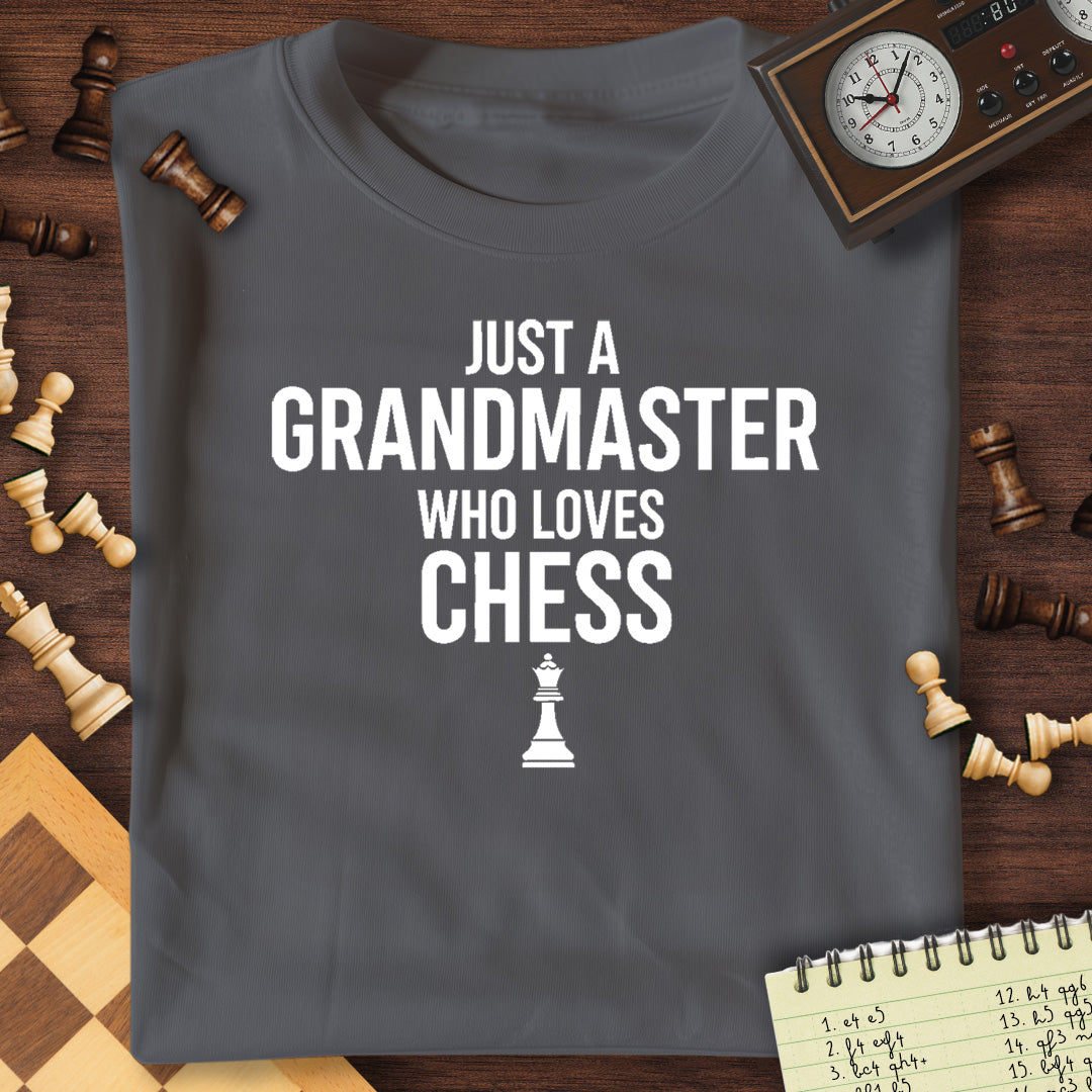 Grandmaster Who Loves Chess T-Shirt