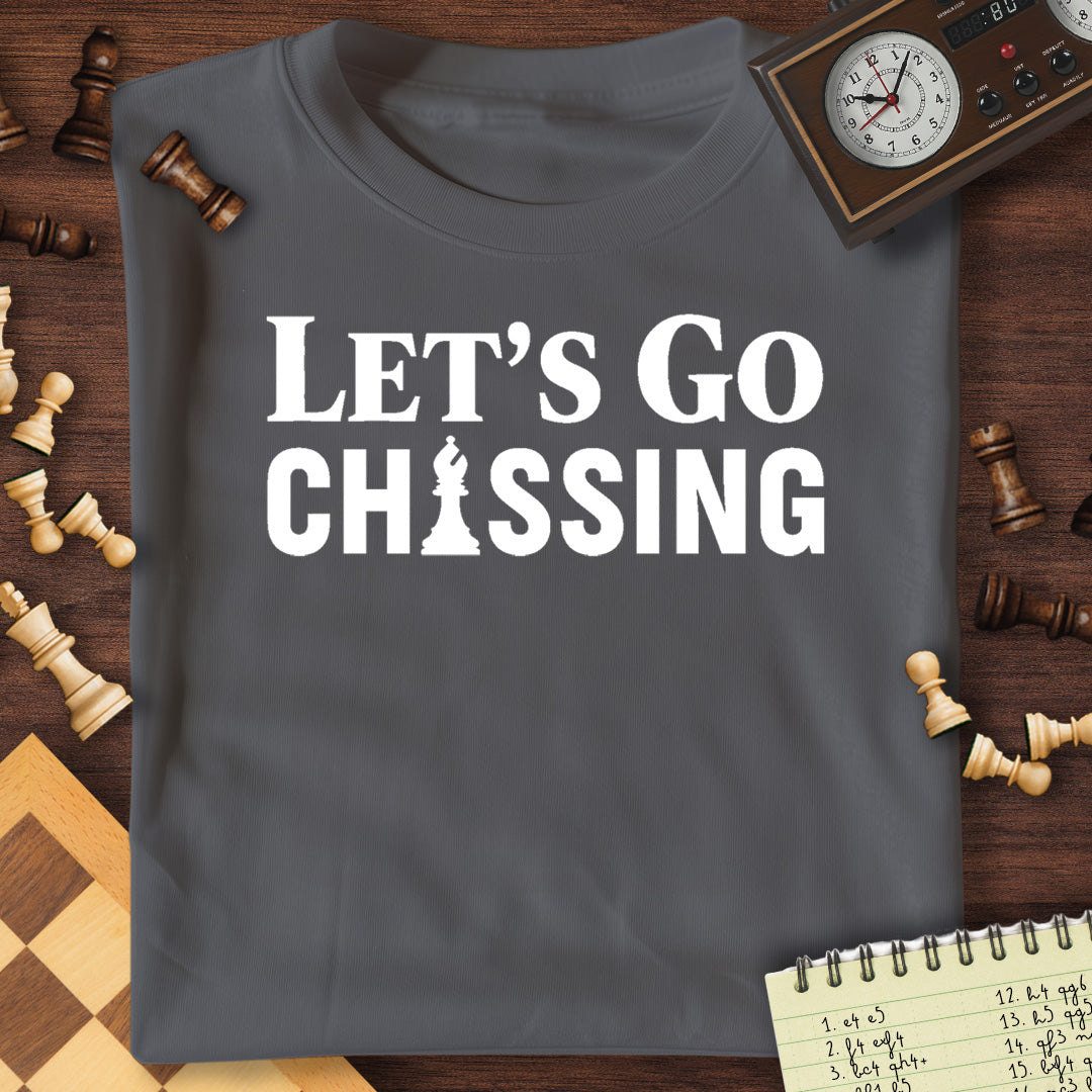 Let's Go Chessing T-Shirt