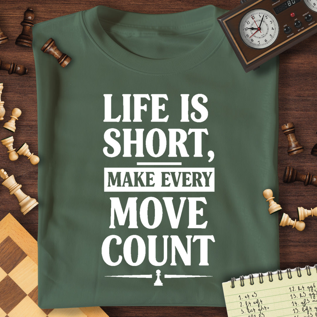 Life Is Short T-Shirt