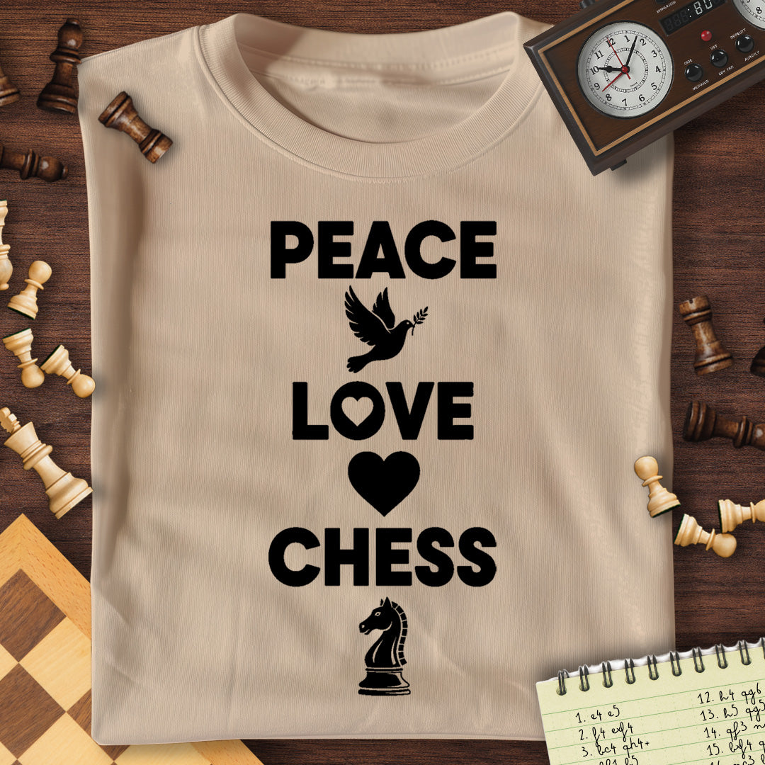 Peace Love Chess T-Shirt