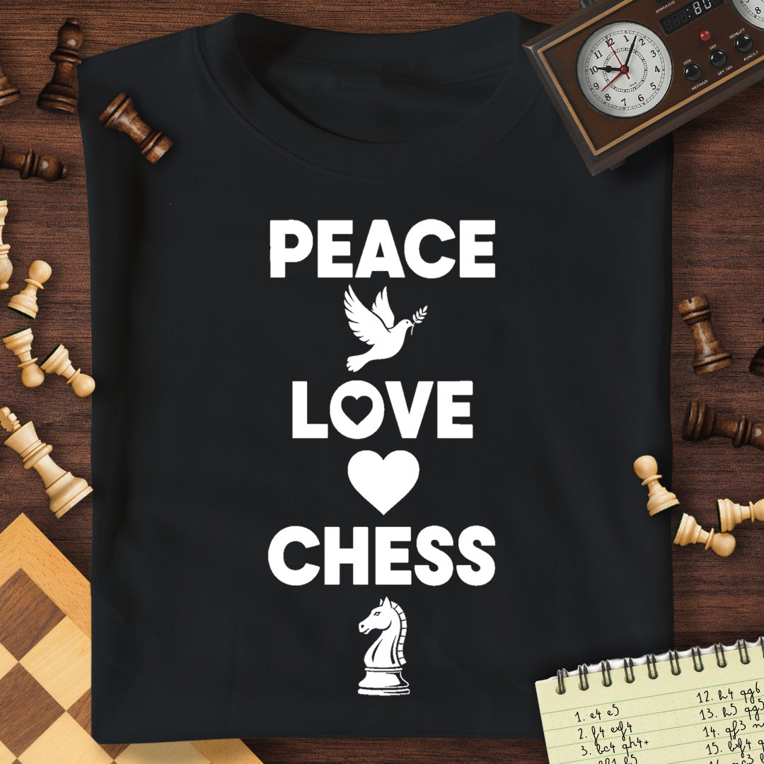 Peace Love Chess T-Shirt