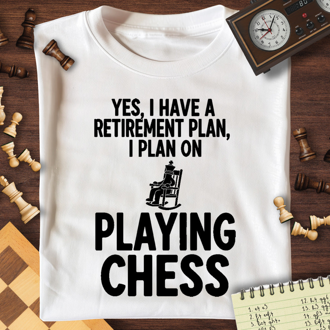 Chess Retirement Plan T-Shirt