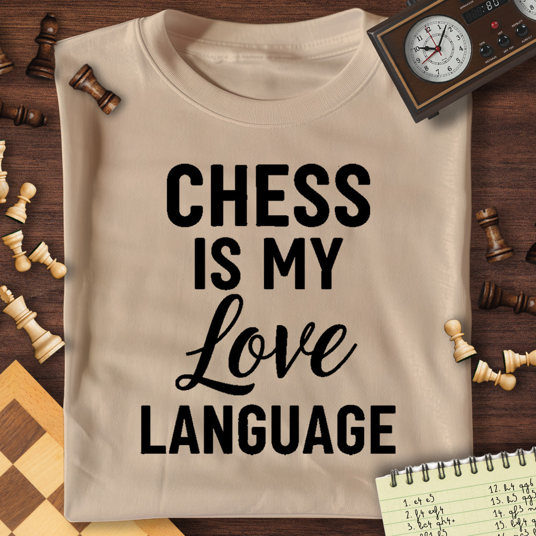 Chess Is My Love Language T-Shirt