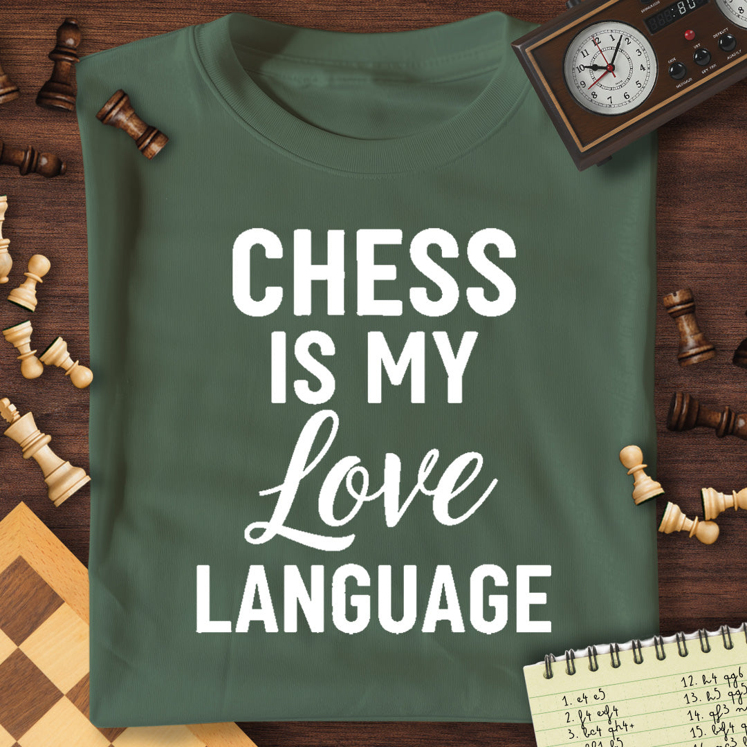 Chess Is My Love Language T-Shirt