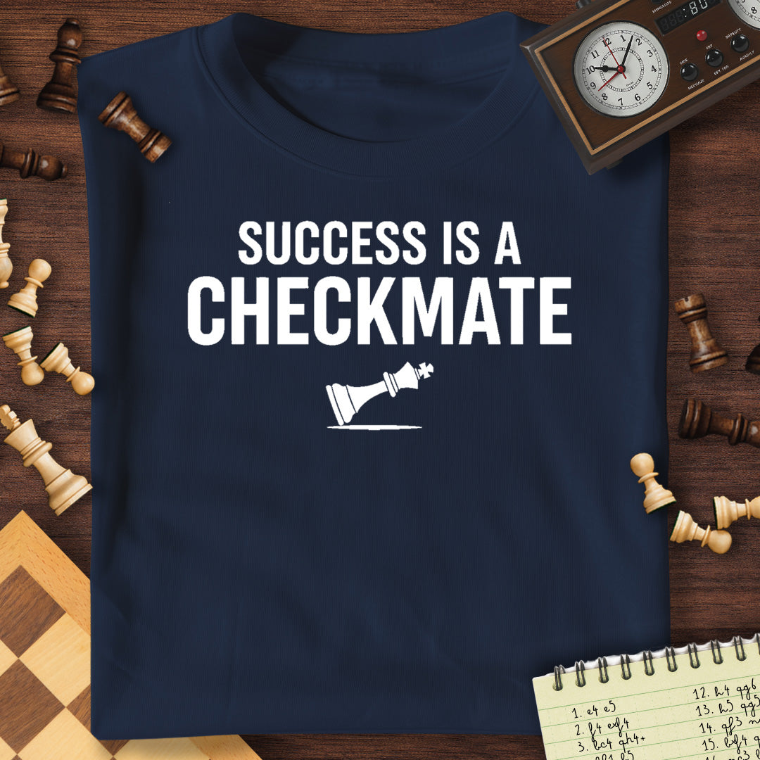 Success Is My Checkmate T-Shirt