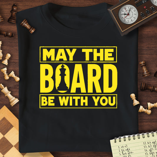 May The Board Be With You T-Shirt