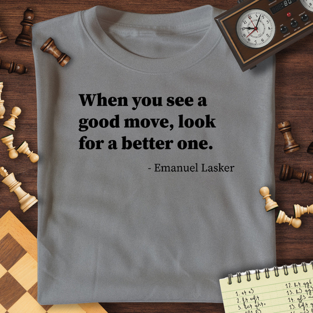 Emanuel Lasker Quote #1 T-Shirt
