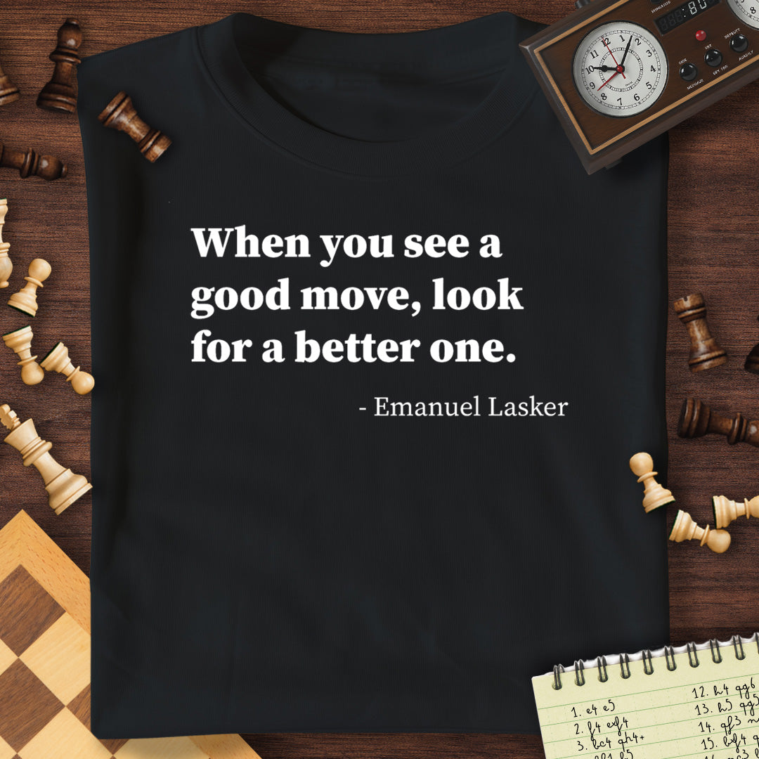 Emanuel Lasker Quote #1 T-Shirt
